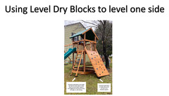 Skyfort Swingset Help level and anchor it with level Dry